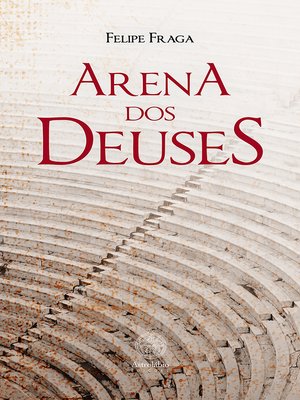 cover image of Arena dos deuses